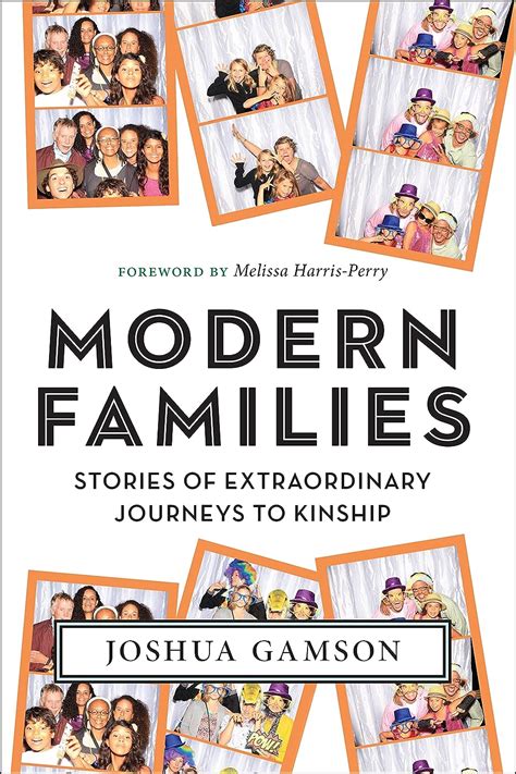 modern families stories of extraordinary journeys to kinship Doc